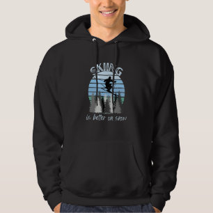 Veste À Capuche Le ski est meilleur sur la neige Cool Vintage Blue