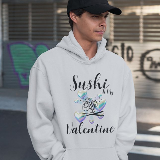 Veste À Capuche Le Sushi Est Ma Saint Valentin (Créateur téléchargé)