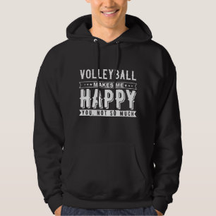 Veste À Capuche Le volleyball me fait la citation drôle heureuse
