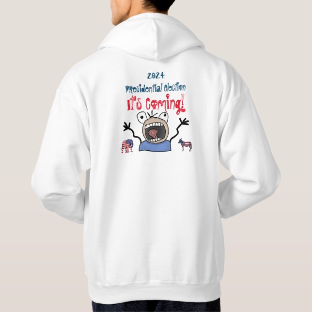 Veste À Capuche L'élection présidentielle de 2024, c'est à venir ! (Dos)