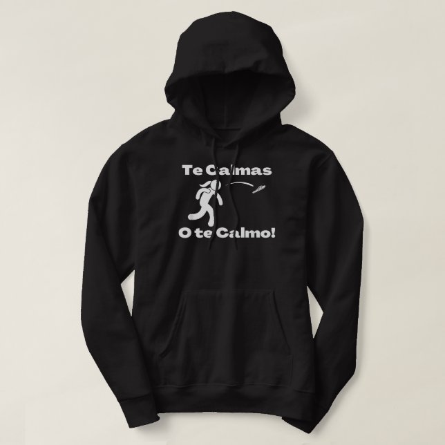 Veste À Capuche Les Calmas O Te Calmo Espagnol Maman Expression Ch (Design devant)