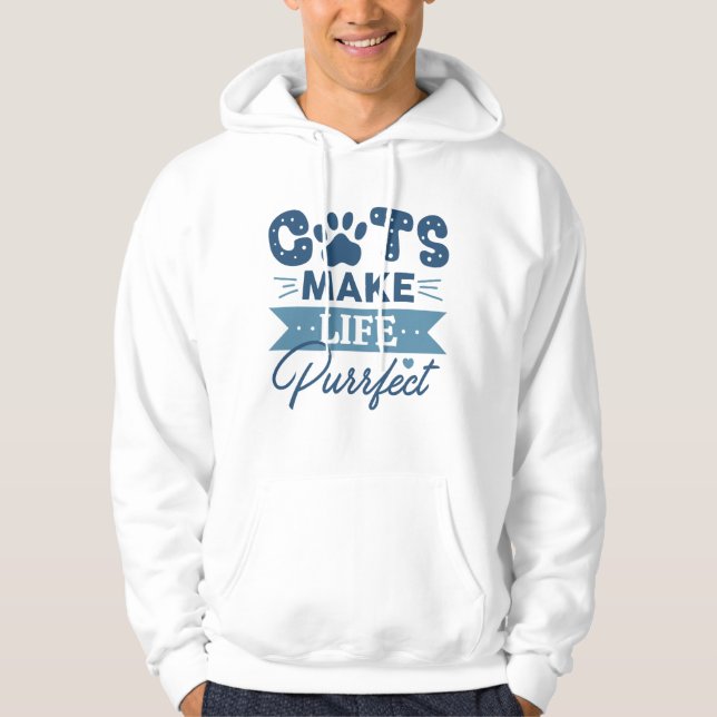 Veste À Capuche Les chats rendent la vie parfaite (Devant)