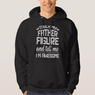Veste À Capuche Les Hommes Touchent Mon Père Figure Me Dire Un Fai