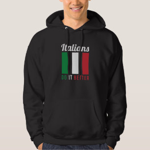 Veste À Capuche Les Italiens font mieux pour les Italiens-América