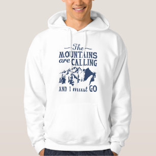 Veste À Capuche Les montagnes m'appellent