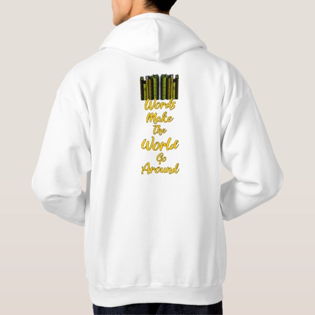 Veste À Capuche Les Mots Font Partir Le Monde (Dos)