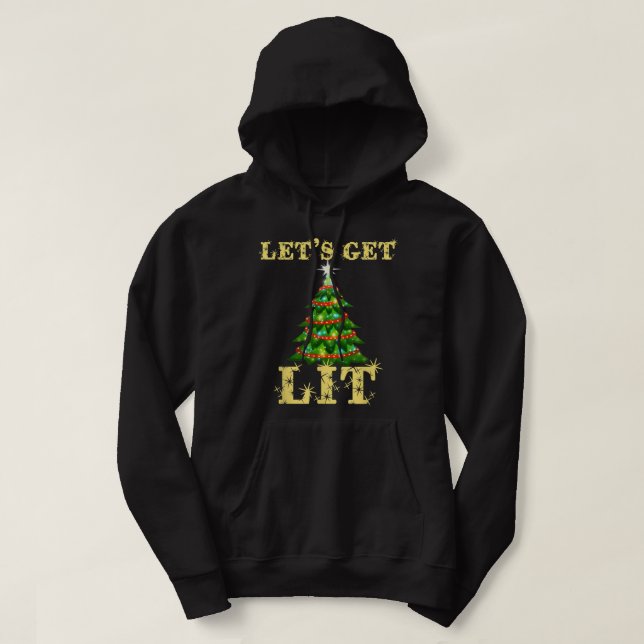 Veste À Capuche Let's Get Lit Drinking Funny Christmas  (Design devant)