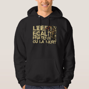 Veste À Capuche Liberte Egalite Fraternite : Révolution français