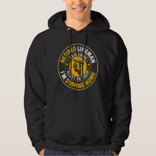 Veste À Capuche Lineman à la retraite Je reste chez moi Electricie