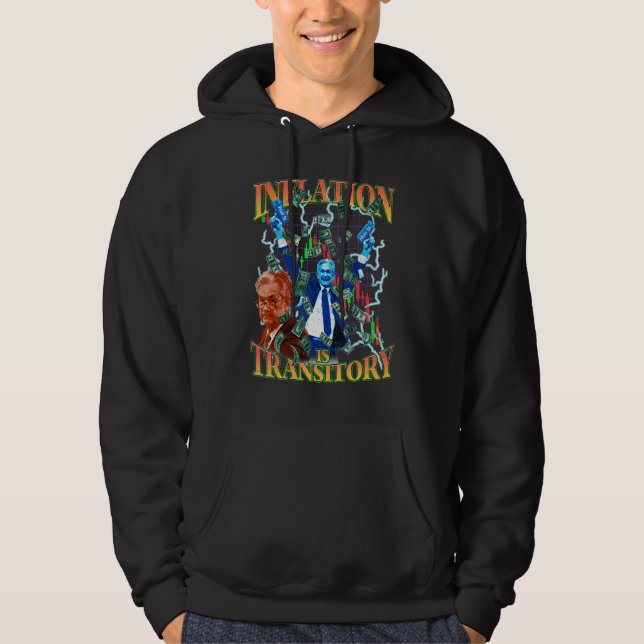 Veste À Capuche L'inflation est Transitoire 90s Bootleg Merch Styl (Devant)