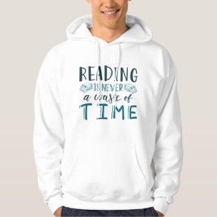 Veste À Capuche Lire N'Est Jamais Une Perte De Temps