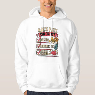 Veste À Capuche Liste de contrôle du carburant de course | Humour