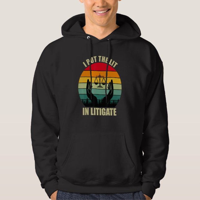 Veste À Capuche Litigate J'Ai Mis La Lumière Dans Litigate Avocat (Devant)