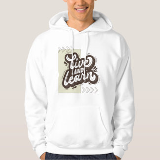 Veste À Capuche Live and Learn Motivational Typography White Hoodi