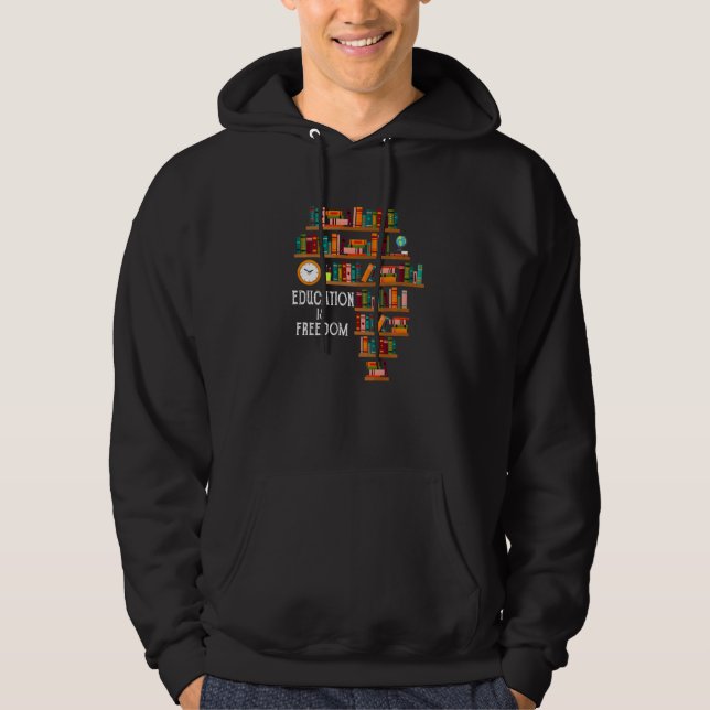 Veste À Capuche Livre de lecture Éducation Est Liberté Mois de l'h (Devant)