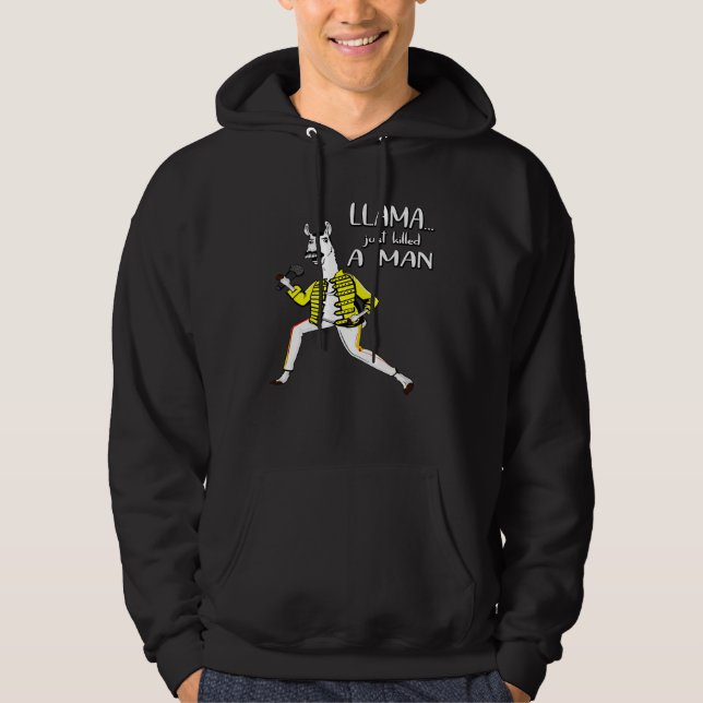 Veste À Capuche Llama vient de tuer un homme (Devant)