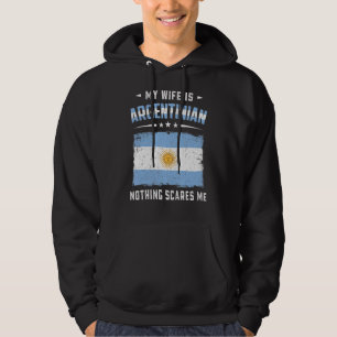 Veste À Capuche Ma Femme Est Argentin Rien Ne Me Fait Peur Argenti