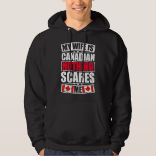 Veste À Capuche Ma femme est Canadienne Rien ne me fait peur Drape