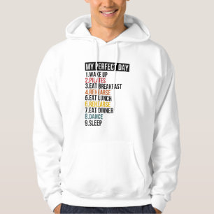Veste À Capuche Ma Journée Parfaite Pour Les Danseurs Et La Balle