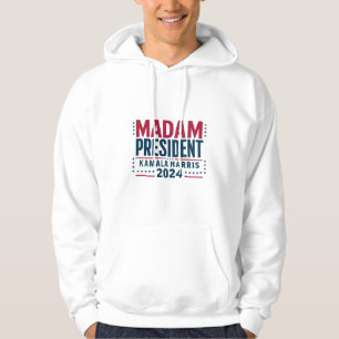 Veste À Capuche Madame la Présidente Kamala Harris 2024 Vote Democ