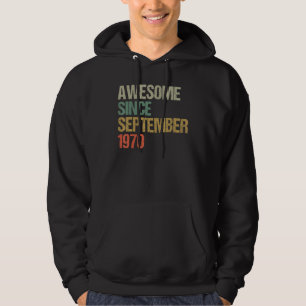 Veste À Capuche Magnifique Depuis Août 1970 52e Anniversaire 52 An