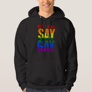 Veste À Capuche Mais Je Vais Dire Gay Lgbtq