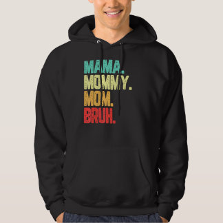 Veste À Capuche Maman Maman Maman Maman Bruh Garçon Maman Vie Vint