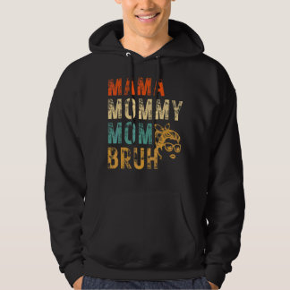 Veste À Capuche Maman Maman Maman Maman Bruh Mère Mère Messine Mam