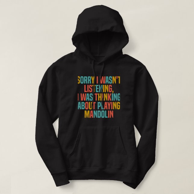 Veste À Capuche Mandolin Lover Penser À Jouer Mandolin Fun (Design devant)