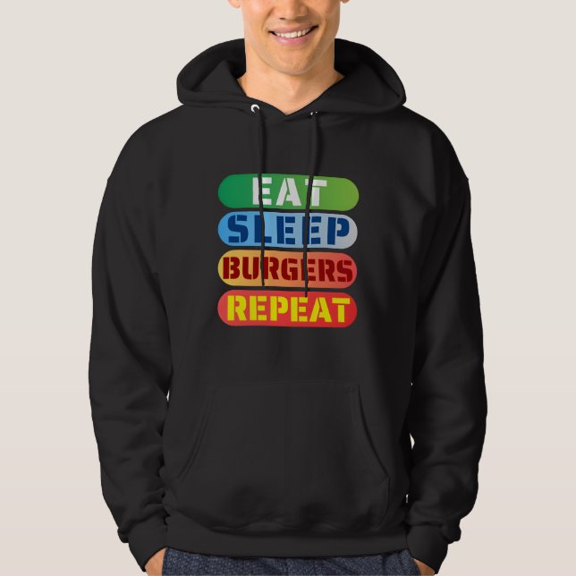 Veste À Capuche manger des hamburgers de sommeil répéter (Devant)