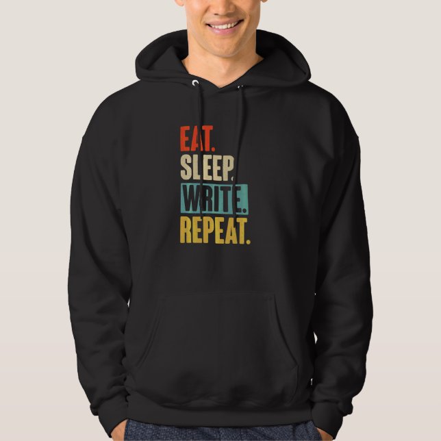 Veste À Capuche Manger Dormir Écrire Répéter  Rétro Écrivain Vinta (Devant)