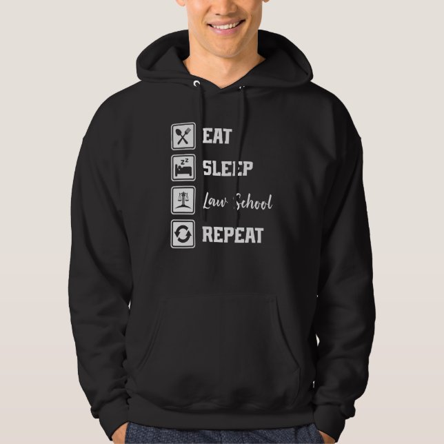 Veste À Capuche Manger Dormir Faculté de Droit Répéter Avocat Pun  (Devant)