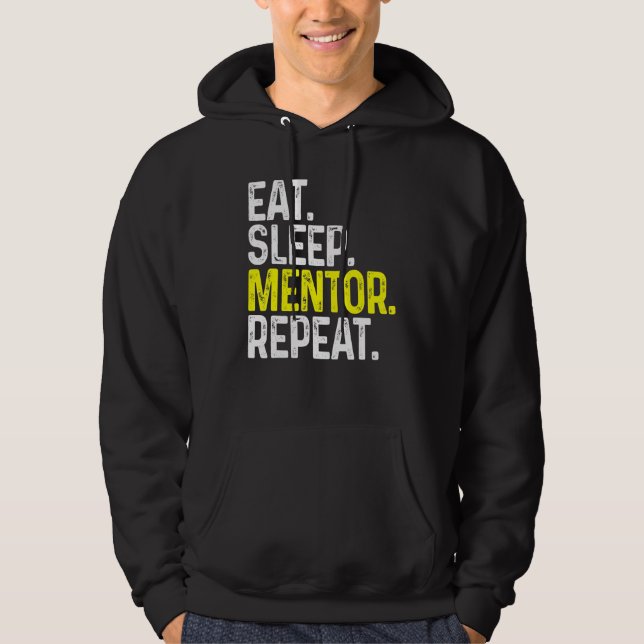 Veste À Capuche Manger Mentor Dormir Répéter Mentor Drôle (Devant)