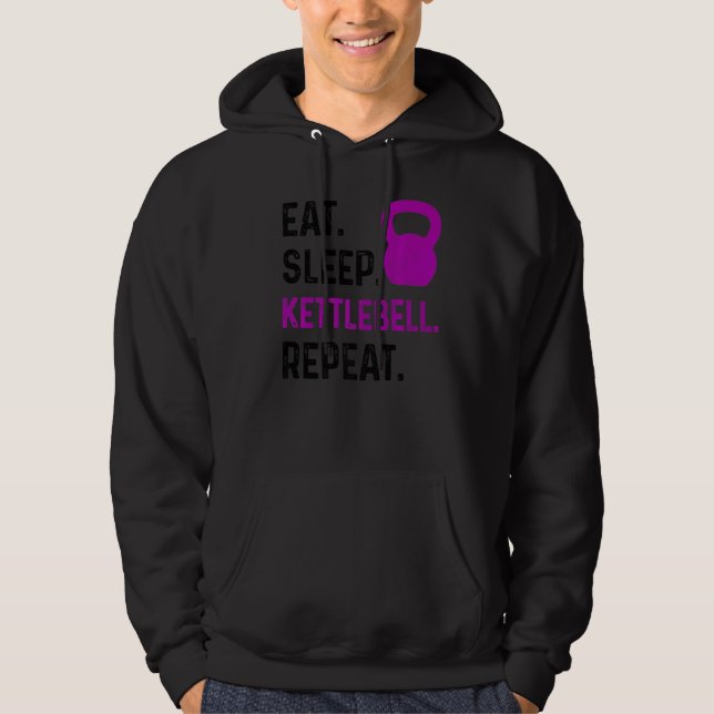 Veste À Capuche Mangez Sleep Kettlebell Répétez Fitness Gym (Devant)