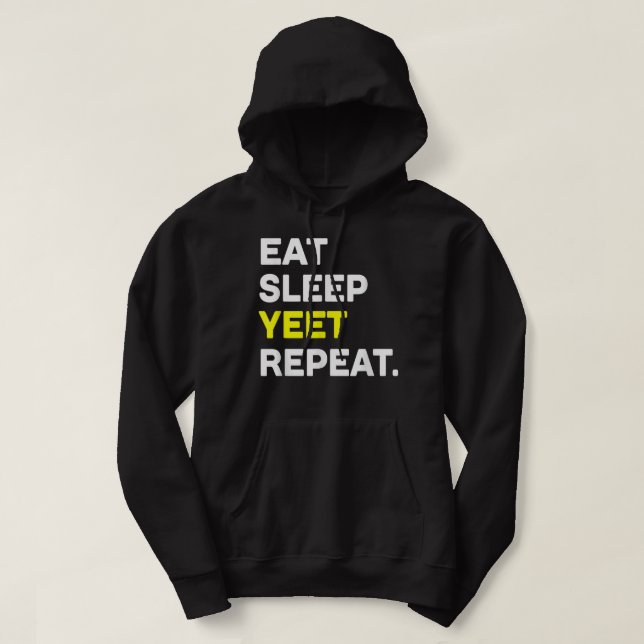 Veste À Capuche Mangez Sleep Yeet Répéter Funny Dance Slang Basket (Design devant)