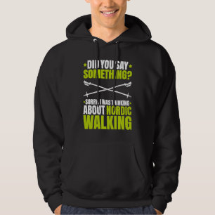 Veste À Capuche Marcheur nordique Je pensais à la marche nordique
