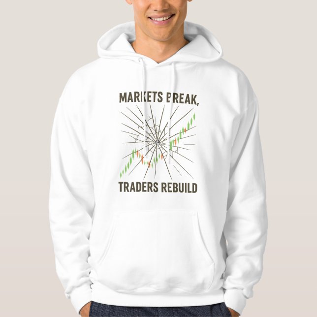 Veste À Capuche Markets Brise les Traders Reconstruisent le Crypto (Devant)