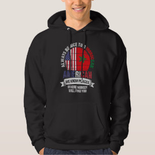 Veste À Capuche Marocain Américain Nous connaissons des endroits o