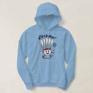 Veste À Capuche Mascotte de badminton "Je le frapperais bien !"