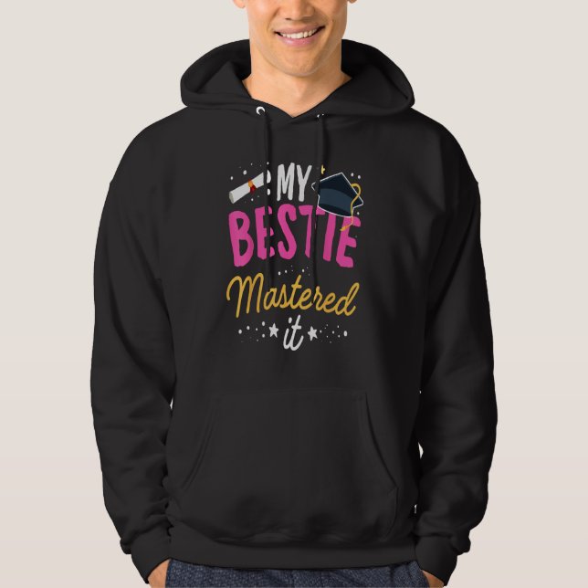 Veste À Capuche Masters Graduation Tee My Bestie Mastered It Class (Devant)