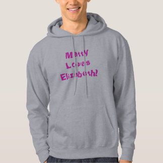 Veste À Capuche Matty aime Elizabeth !