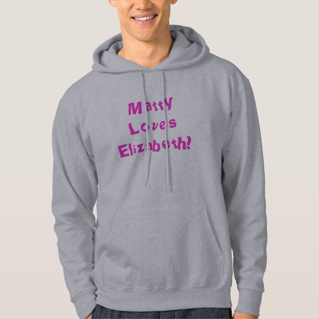 Veste À Capuche Matty aime Elizabeth ! (Devant)