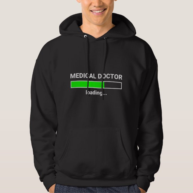 Veste À Capuche Medical Doctor Loading Funny Med School Major Phys (Devant)