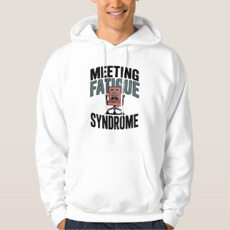 Veste À Capuche Meeting Fatigue Syndrome | Corporate Collapse Mood