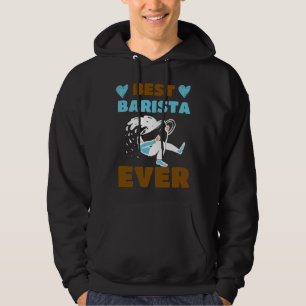 Veste À Capuche Meilleur Barista Ever Café Vêtements Appareil à Ca