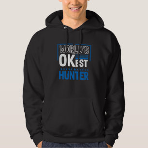 Veste À Capuche Meilleur chasseur du monde Humour de chasse Tir a