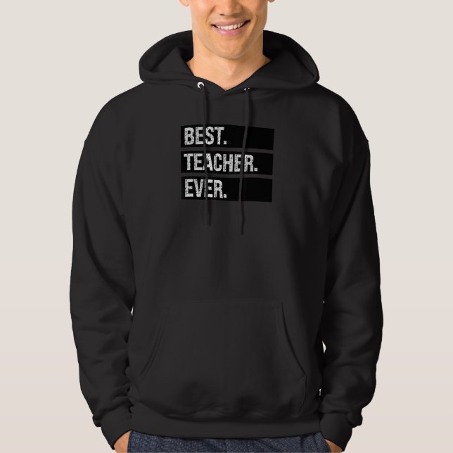 Veste À Capuche Meilleur Enseignant Toujours Meilleur Enseignant (Devant)