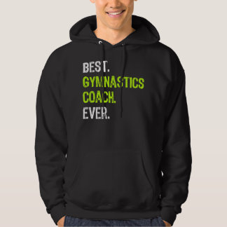 Veste À Capuche Meilleur entraîneur de gymnastique jamais drôle ca