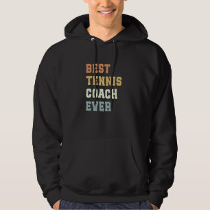 Veste À Capuche Meilleur Entraîneur De Tennis Ever Fête des pères