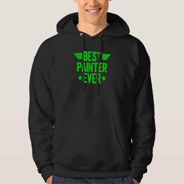 Veste À Capuche Meilleur Peintre jamais 2 (Devant)